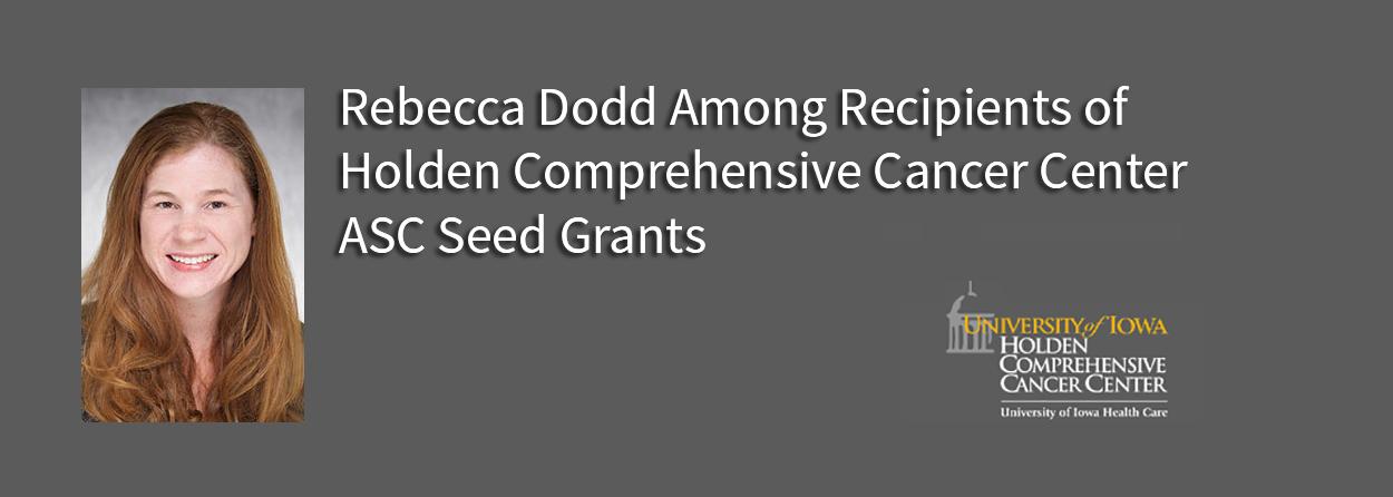 Holden Comprehensive Cancer Center - ASC Grants Announcement